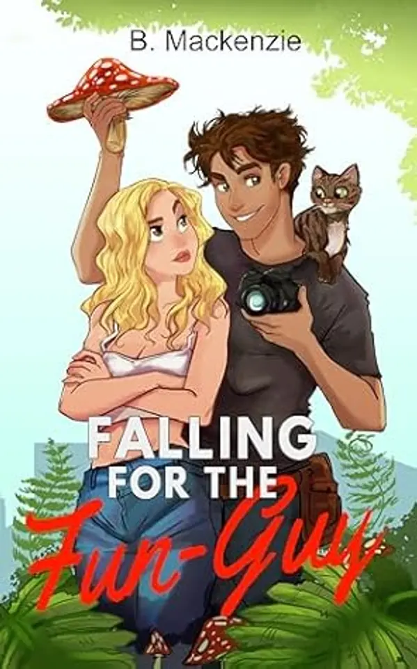 Falling For The Fun-Guy by B. Mackenzie cover