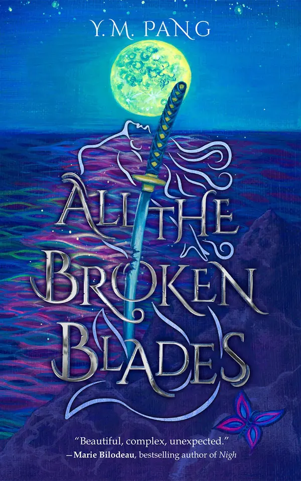 All the Broken Blades by Y. M. Pang cover