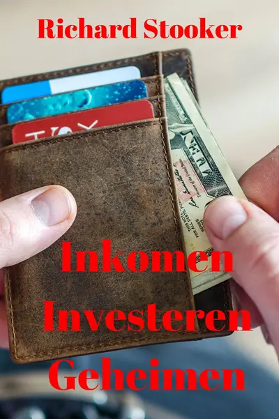 Inkomen Investeren Geheimen book cover