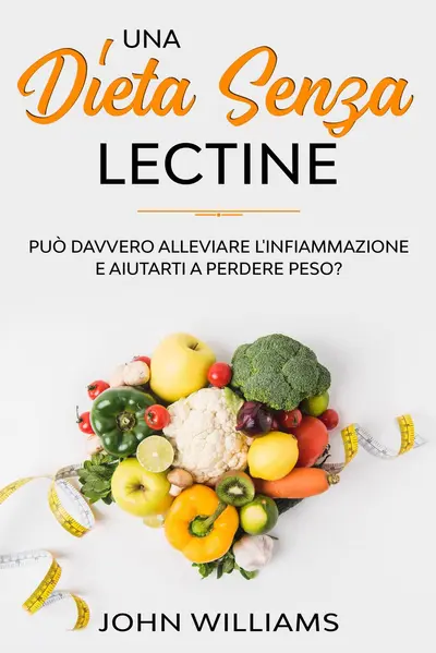Una Dieta Senza Lectine book cover
