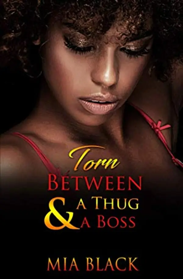 Torn Between A Thug & A Boss (Complicated Love Series) by Mia Black cover