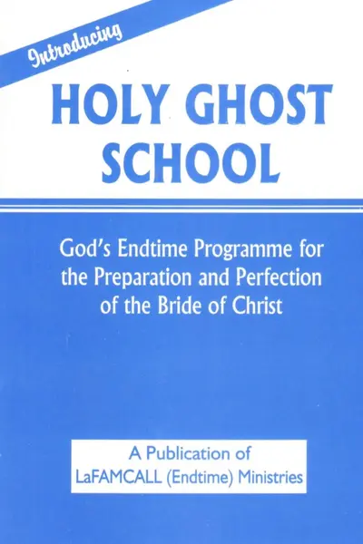 INTRODUCING  HOLY GHOST SCHOOL -  LaFAMCALL book cover