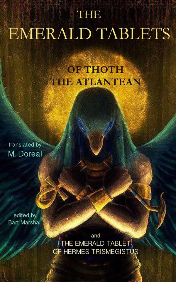 The Emerald Tablets of Thoth the Atlantean by Bart Marshall, M. Doreal cover