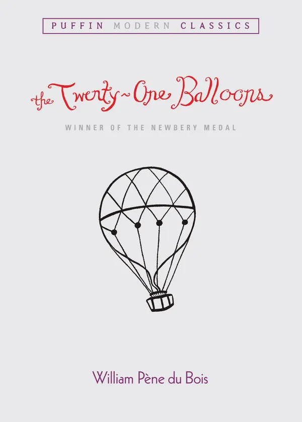 The Twenty-One Balloons (Puffin Modern Classics) by William Pene du Bois cover