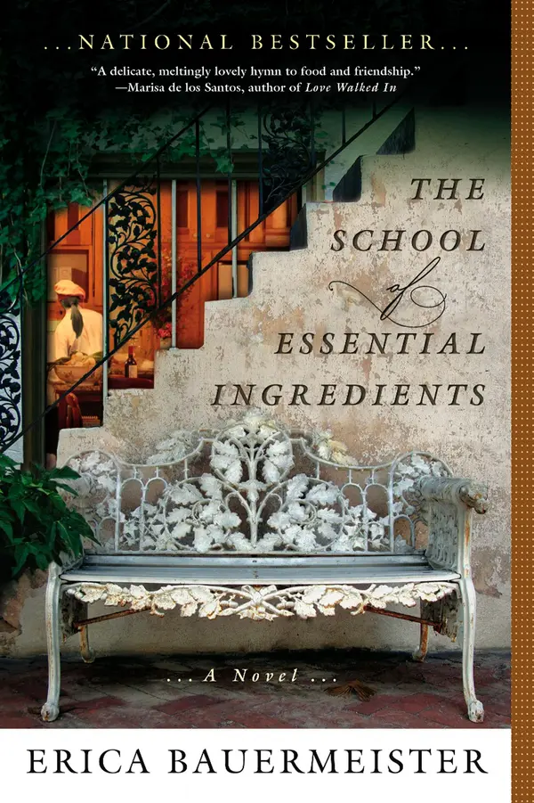 The School of Essential Ingredients by Erica Bauermeister cover