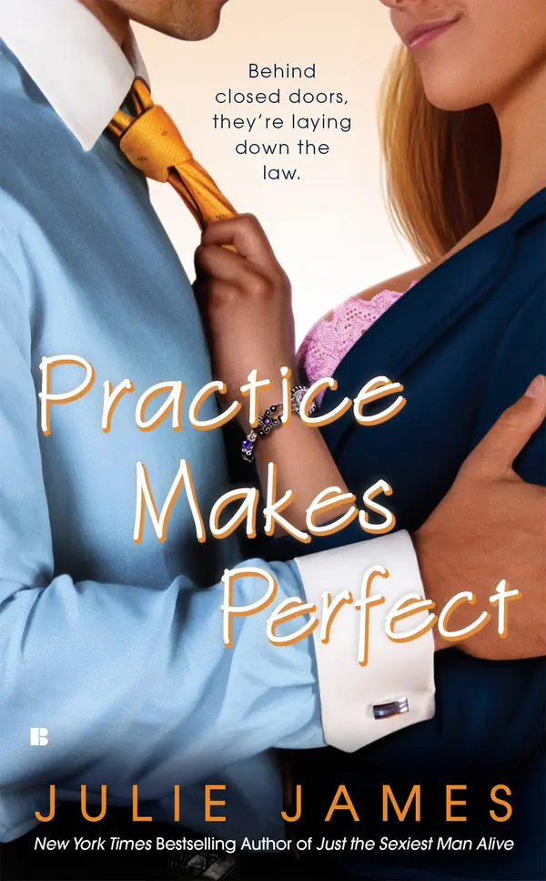 Practice Makes Perfect by Julie James cover
