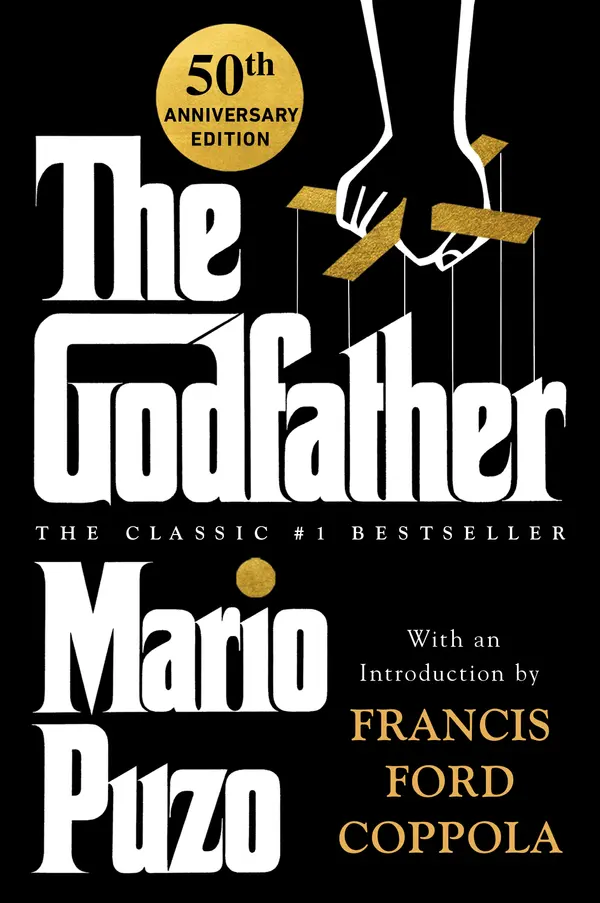 The Godfather by Mario Puzo, Francis Ford Coppola, Anthony Puzo, Robert J. Thompson cover