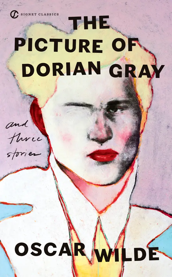 The Picture of Dorian Gray and Three Stories by Oscar Wilde, Peter Raby, Gary Schmidgall cover