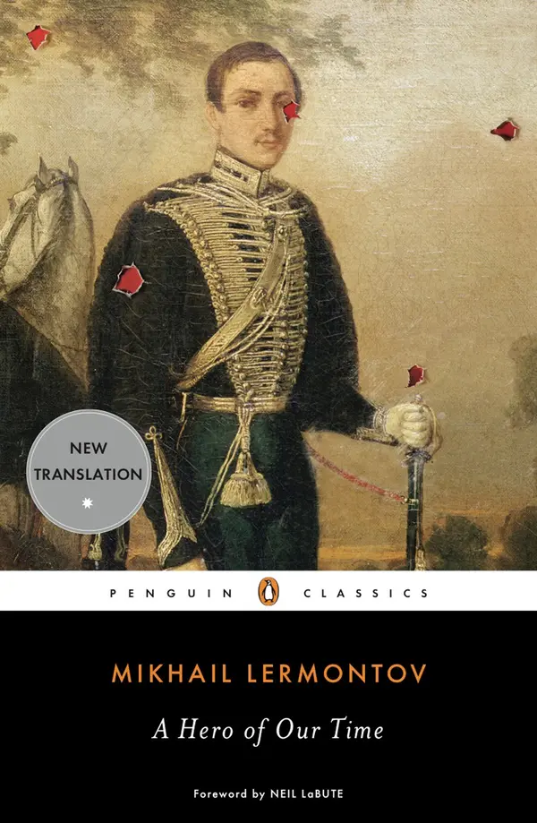 A Hero of Our Time by Mikhail Lermontov, Natasha Randall, Natasha Randall, Natasha Randall, Neil LaBute cover