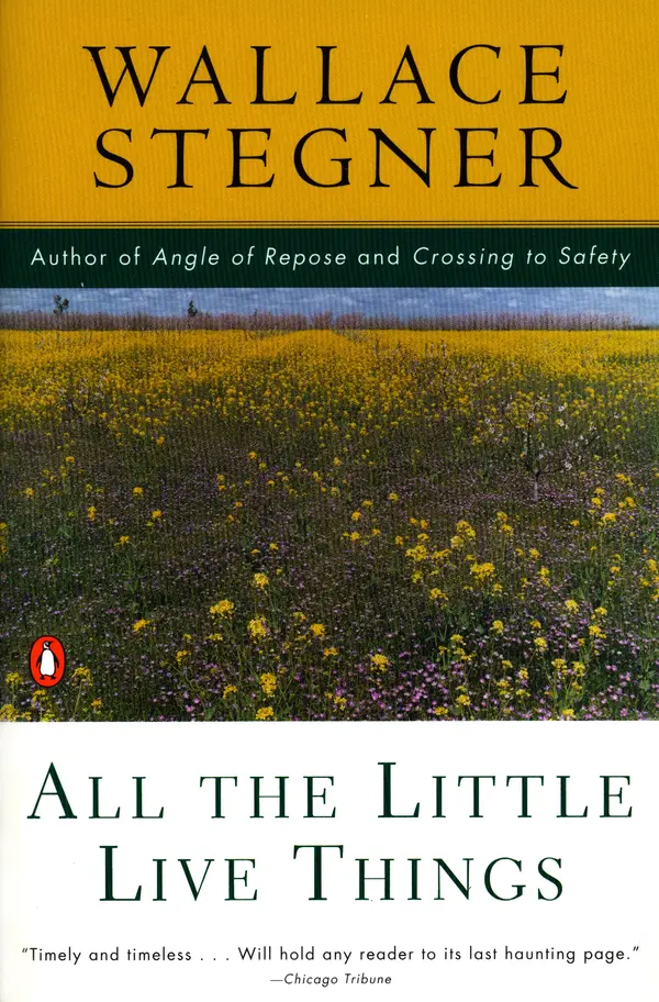 All the Little Live Things by Wallace Stegner cover