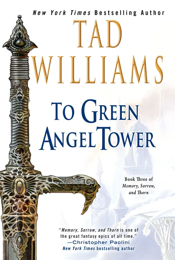 To Green Angel Tower by Tad Williams cover