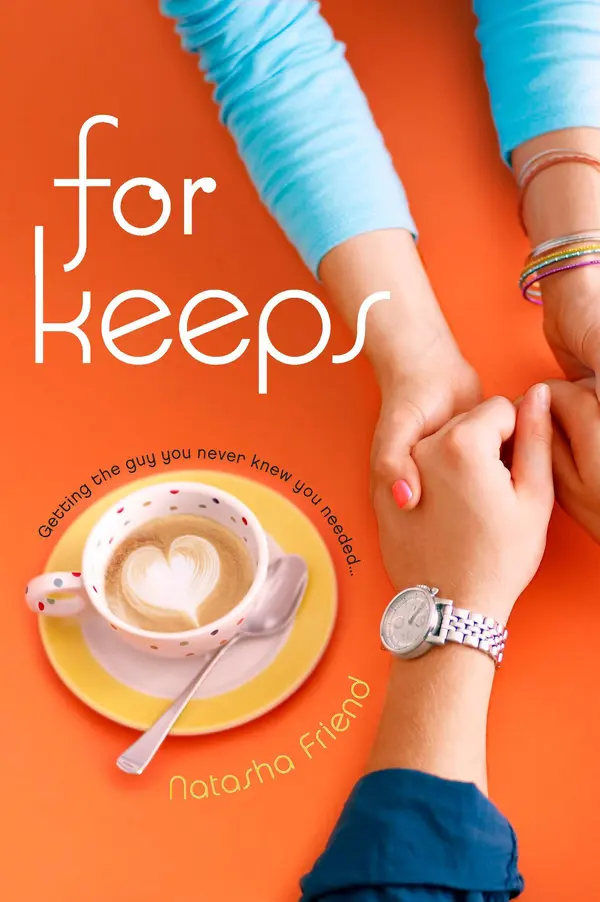 For Keeps by Natasha Friend cover