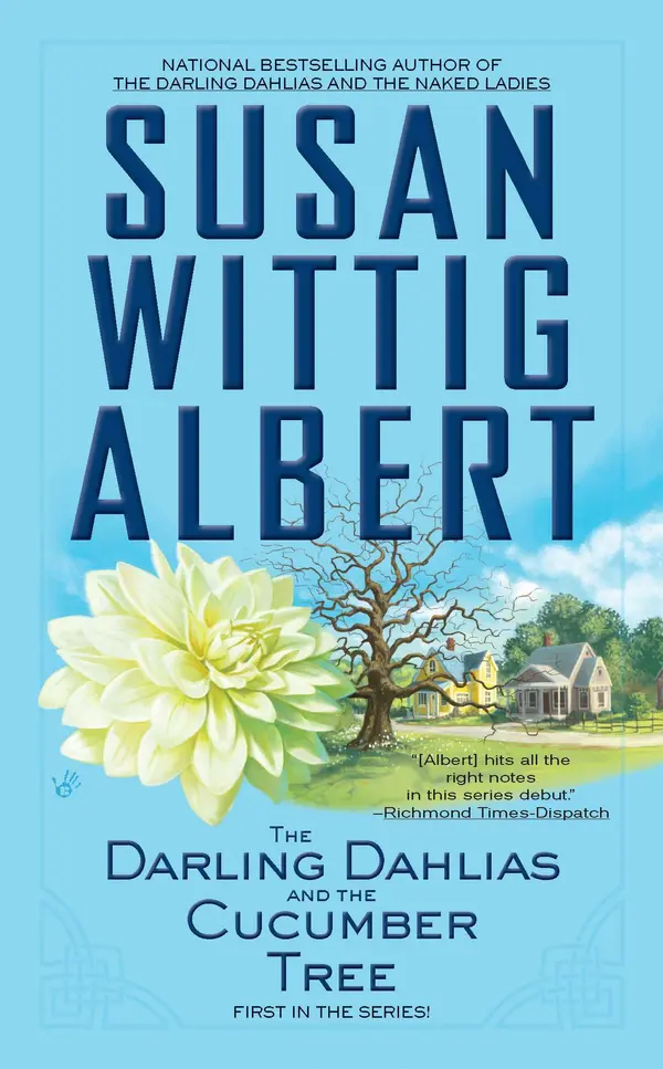 The Darling Dahlias and the Cucumber Tree by Susan Wittig Albert cover