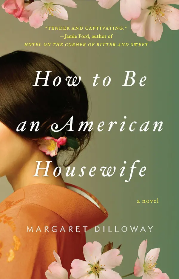 How to Be an American Housewife by Margaret Dilloway cover