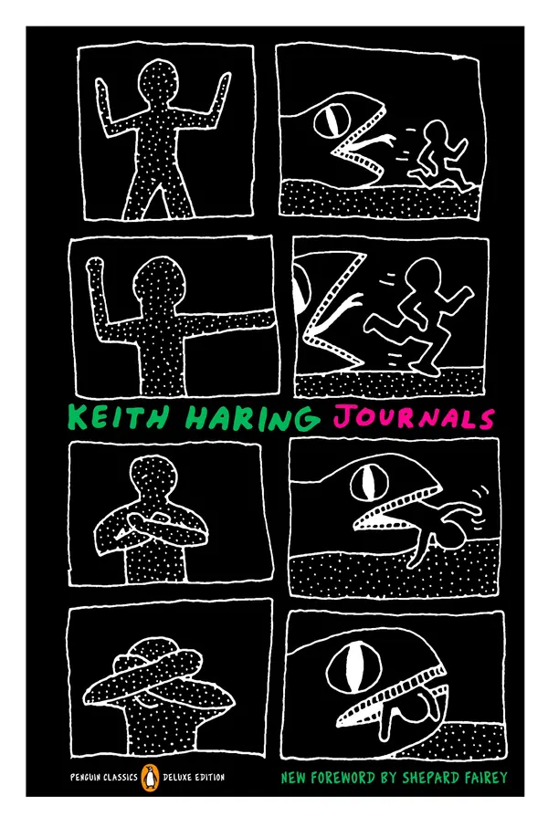 Keith Haring Journals by Keith Haring, Shepard Fairey, Robert Farris Thompson cover