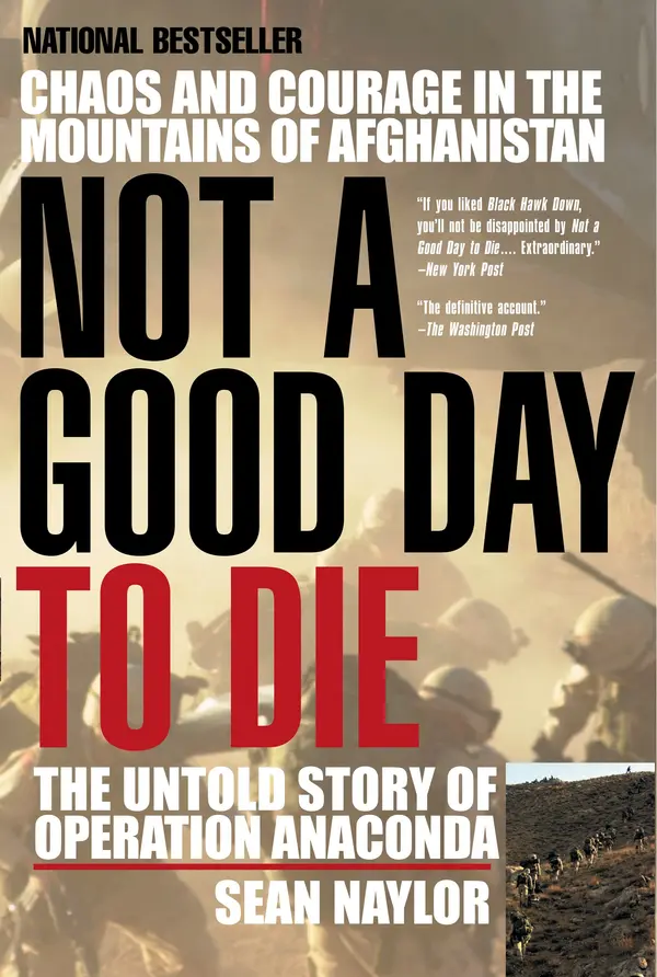 Not a Good Day to Die by Sean Naylor cover
