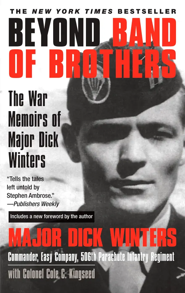Beyond Band of Brothers by Dick Winters, Cole C. Kingseed cover