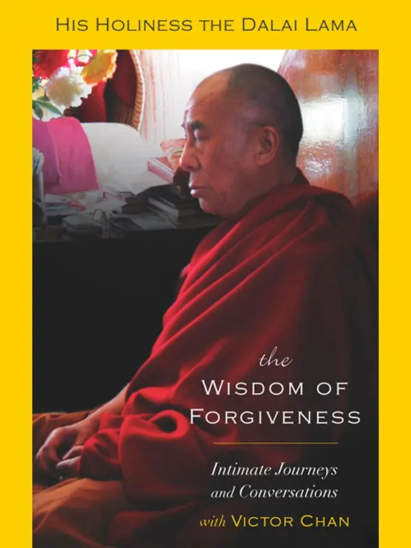 The Wisdom of Forgiveness by Dalai Lama, Victor Chan cover