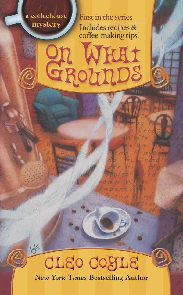On What Grounds by Cleo Coyle cover