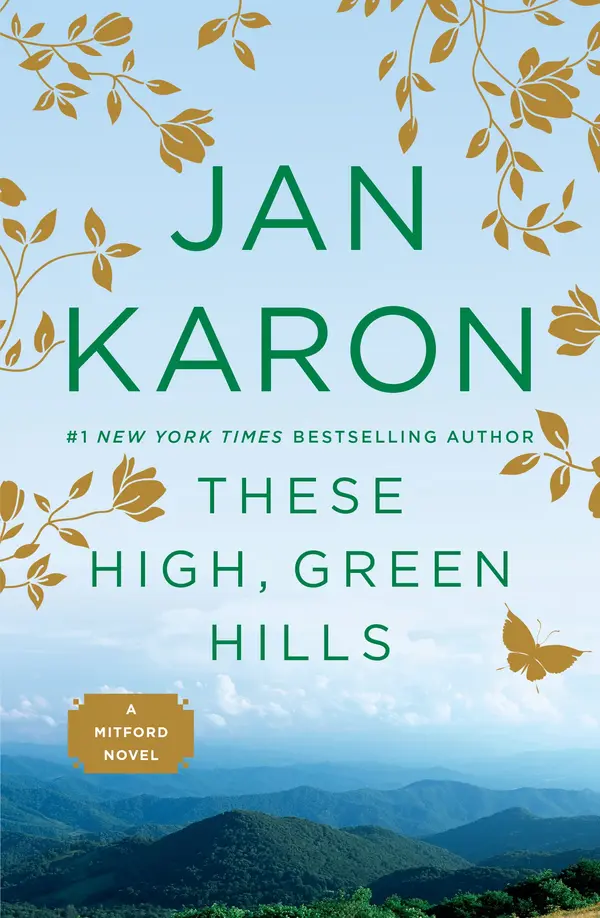 These High, Green Hills by Jan Karon cover