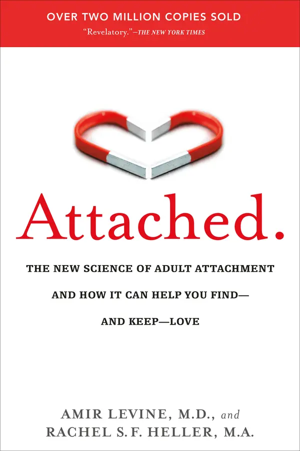 Attached by Amir Levine, M.D., Rachel Heller cover