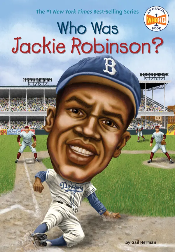 Who Was Jackie Robinson? by Gail Herman, Who HQ, John O'Brien cover