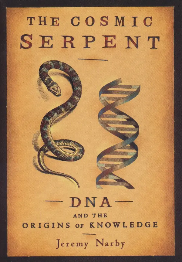 The Cosmic Serpent by Jeremy Narby cover