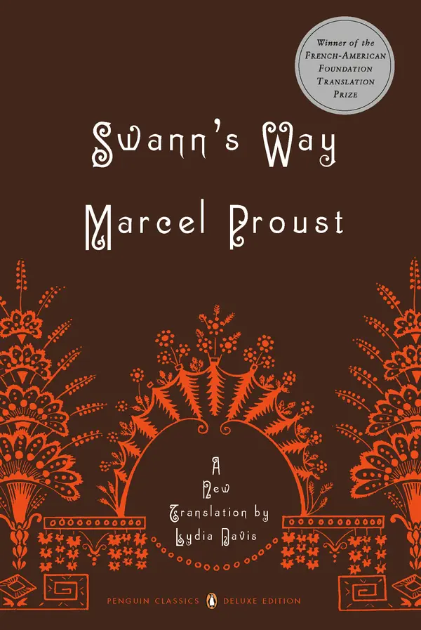 Swann's Way by Marcel Proust, Lydia Davis, Lydia Davis, Lydia Davis, Christopher Prendergast cover