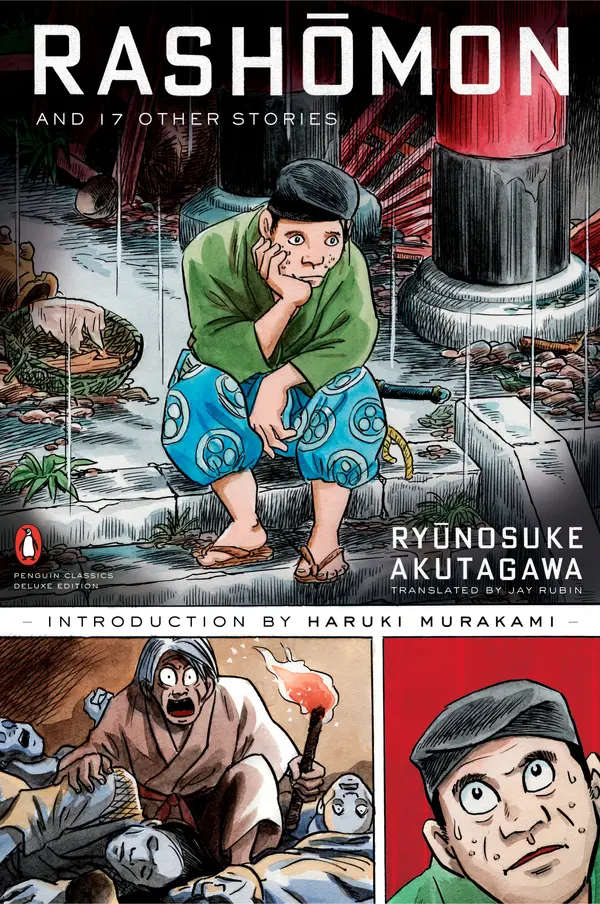Rashomon and Seventeen Other Stories by Ryunosuke Akutagawa, Haruki Murakami, Jay Rubin, Yoshihiro Tatsumi cover