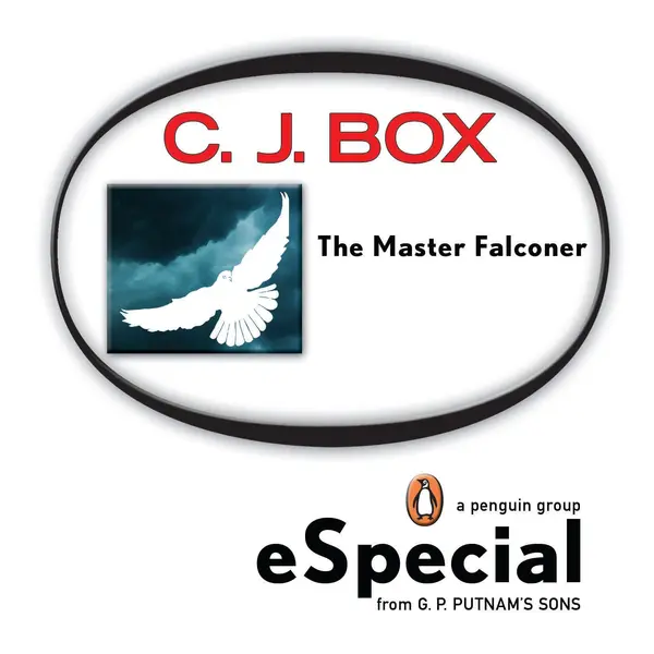 The Master Falconer: A Joe Pickett Short Story by C. J. Box cover