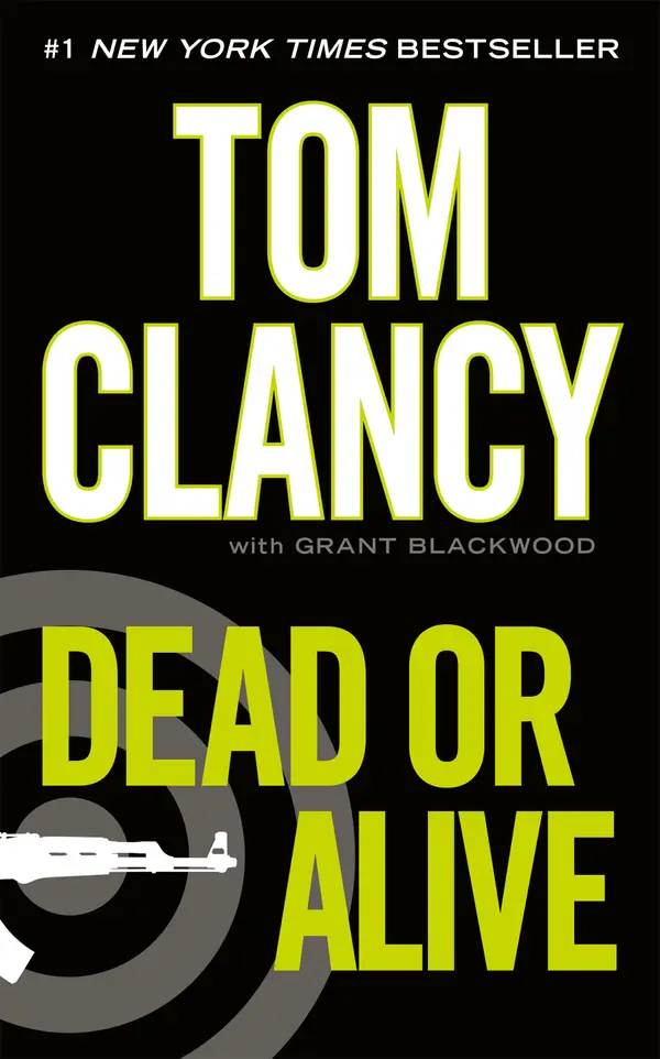 Dead or Alive by Tom Clancy, Grant Blackwood cover