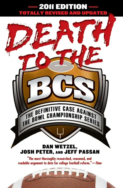 Death to the BCS: Totally Revised and Updated book cover