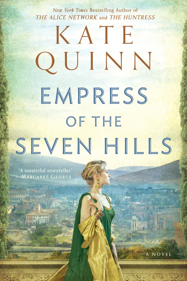 Empress of the Seven Hills by Kate Quinn cover