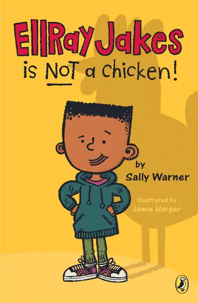 EllRay Jakes Is Not a Chicken book cover