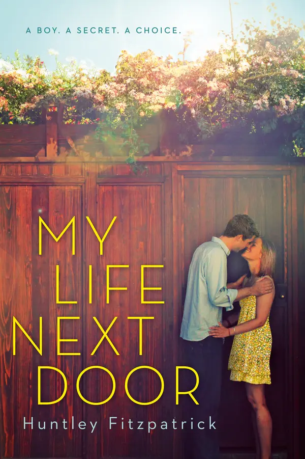 My Life Next Door by Huntley Fitzpatrick cover
