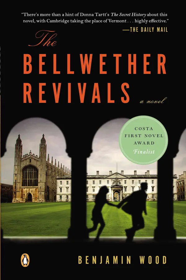 The Bellwether Revivals by Benjamin Wood cover