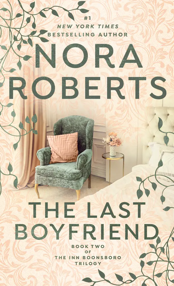 The Last Boyfriend by Nora Roberts cover