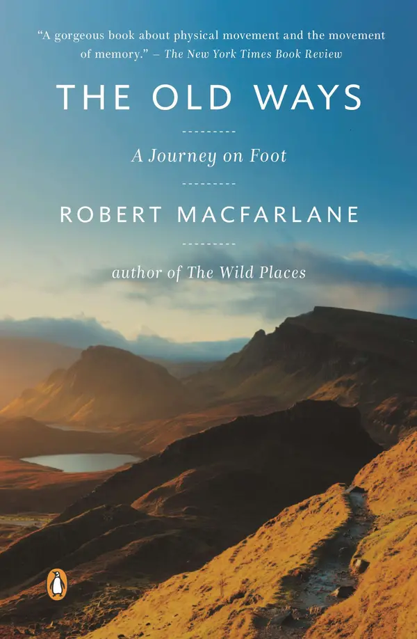 The Old Ways by Robert Macfarlane cover
