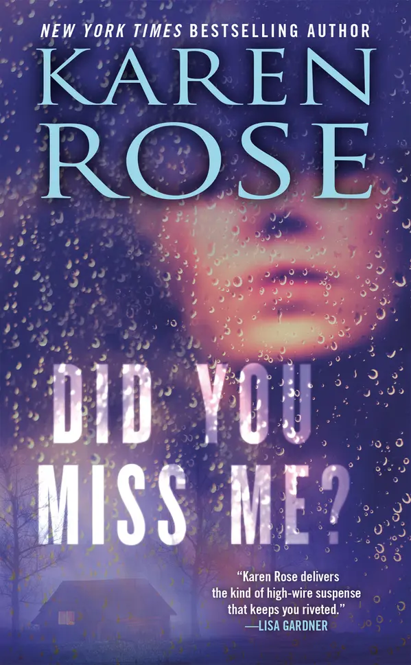 Did You Miss Me? by Karen Rose cover