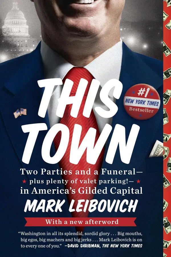 This Town by Mark Leibovich cover