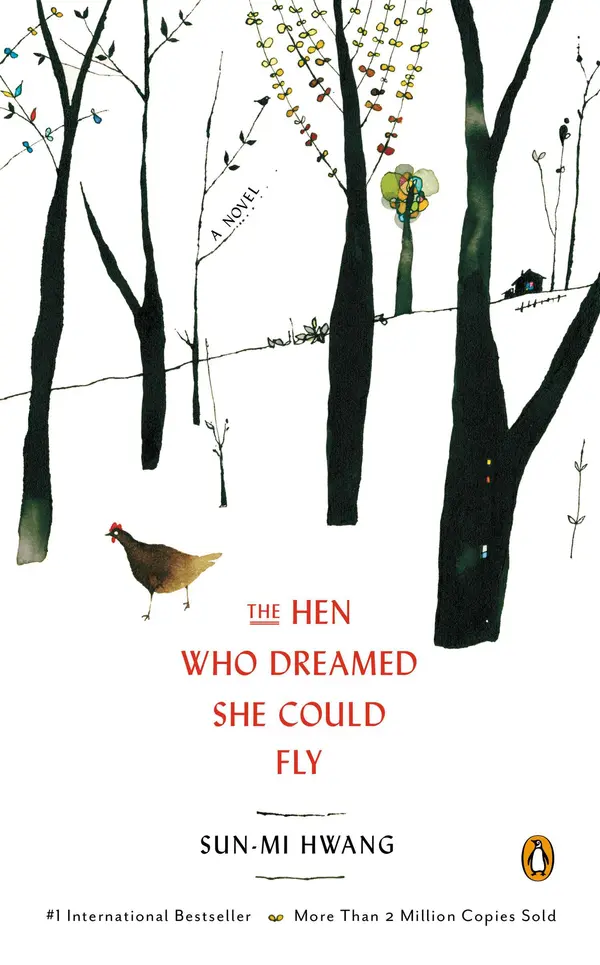 The Hen Who Dreamed She Could Fly by Sun-mi Hwang, Chi-Young Kim, Nomoco cover