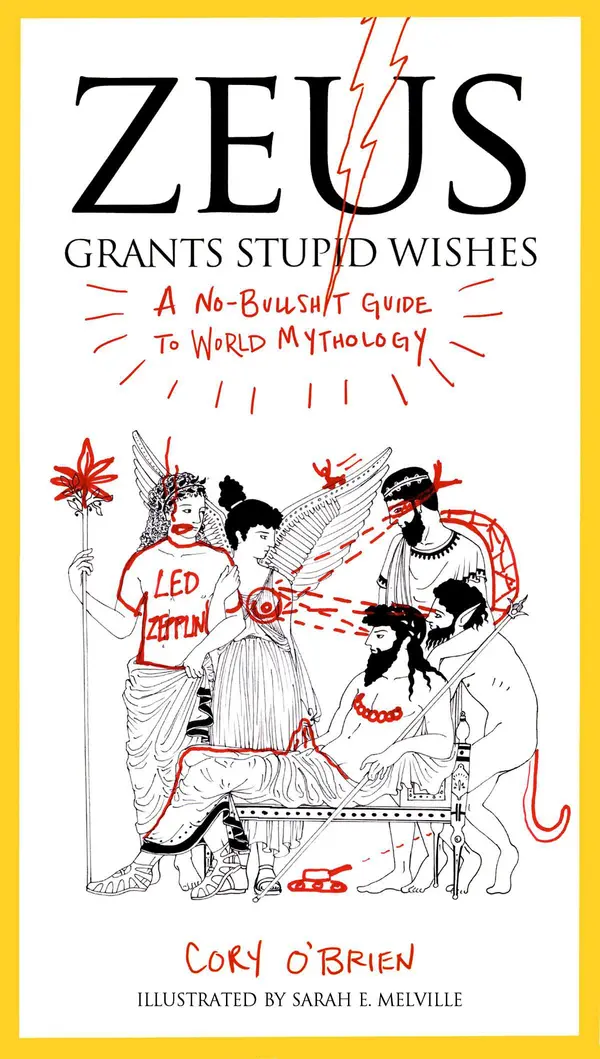 Zeus Grants Stupid Wishes by Cory O'Brien, Sarah E. Melville cover