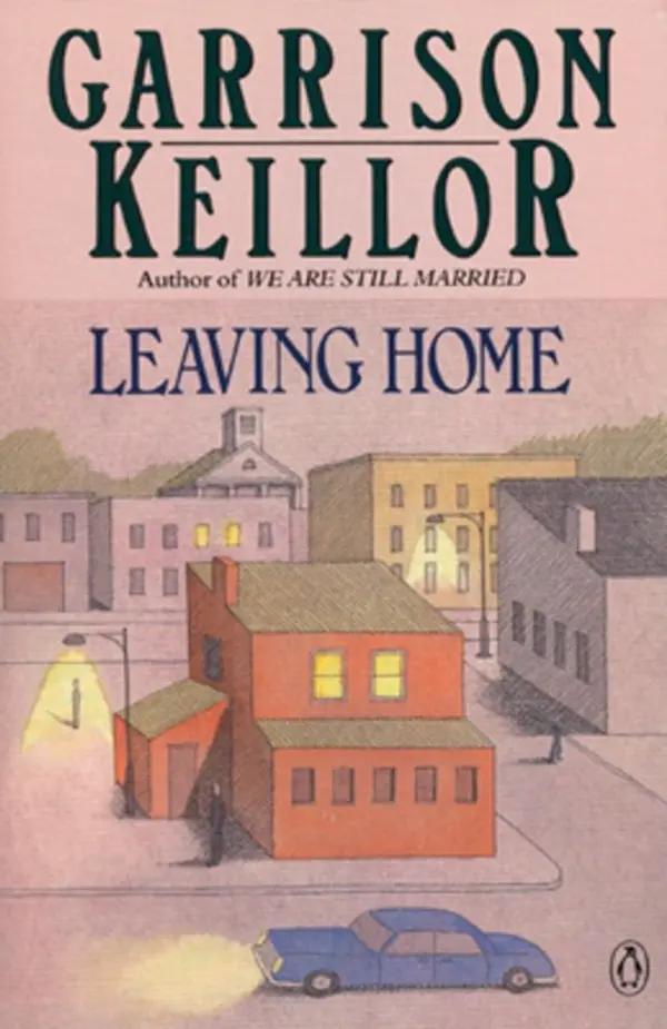 Leaving Home by Garrison Keillor cover