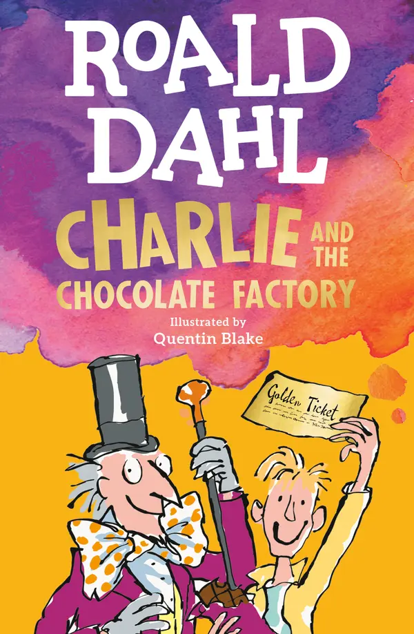 Charlie and the Chocolate Factory by Roald Dahl, Quentin Blake cover