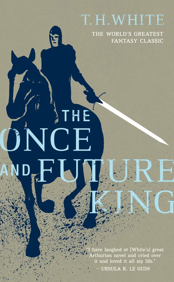The Once and Future King by T. H. White cover
