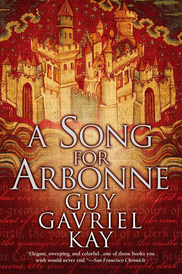 A Song for Arbonne by Guy Gavriel Kay cover