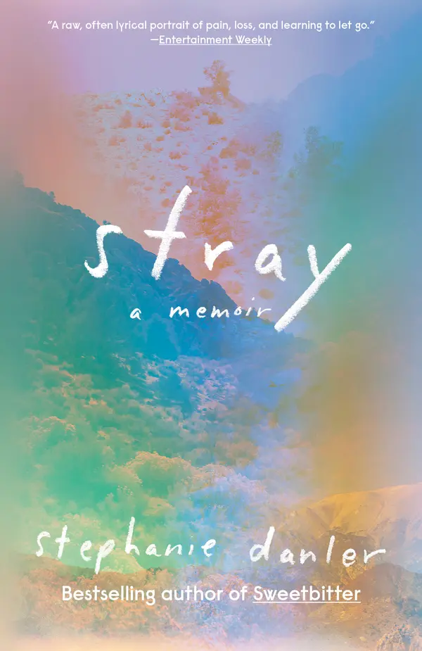 Stray by Stephanie Danler cover