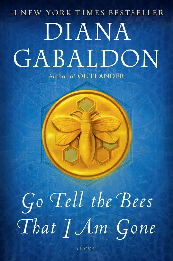 Go Tell the Bees That I Am Gone by Diana Gabaldon cover