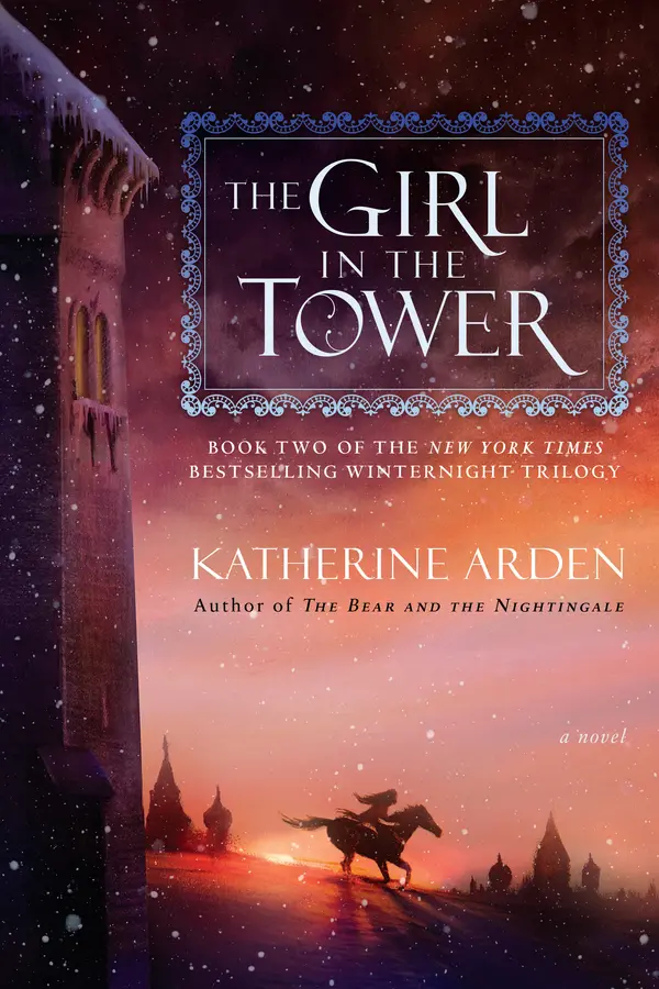 The Girl in the Tower by Katherine Arden cover
