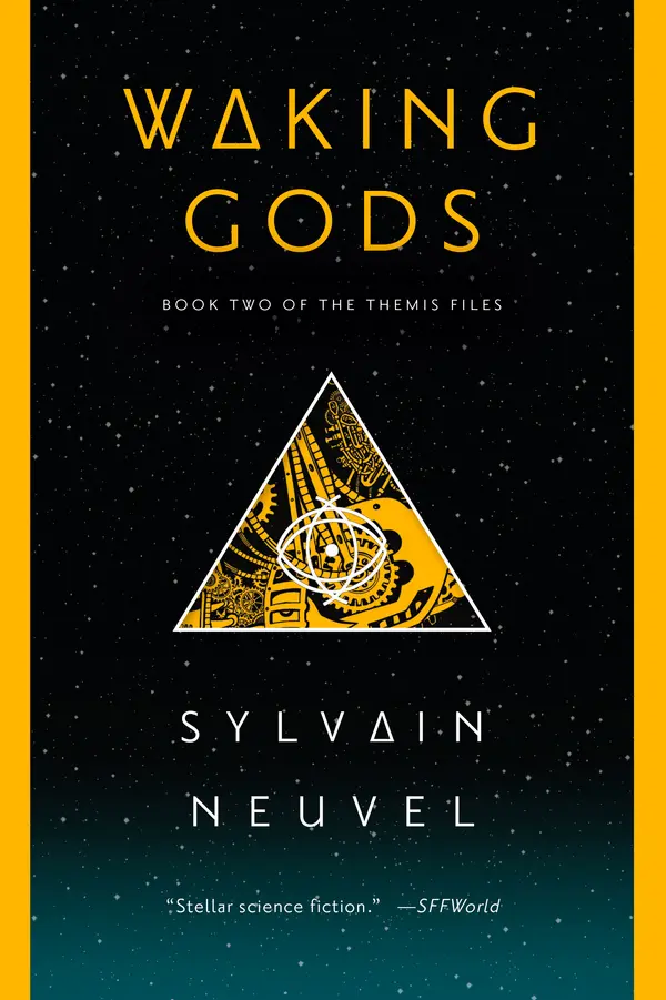 Waking Gods by Sylvain Neuvel cover